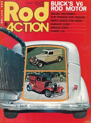 ROD ACTION 1975 APR - BUICK V6 MOTOR, SEDAN DELIVERIES, TRUCK FLIP FRONTS*